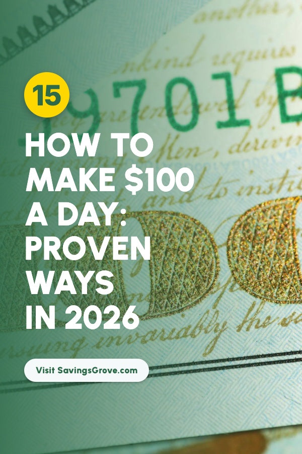 How to Make $100 a Day: 15 Proven Ways in 2026