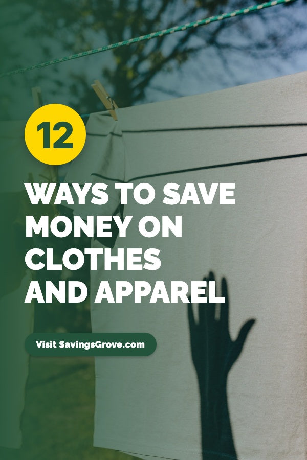 12 Ways to Save Money on Clothes and Apparel
