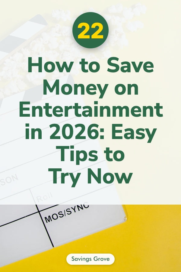 How to Save Money on Entertainment in 2026: 22 Easy Tips to Try Now