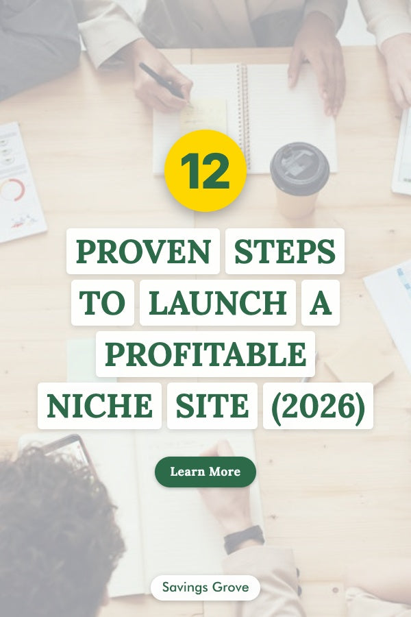 12 Proven Steps to Launch a Profitable Niche Site (2026)
