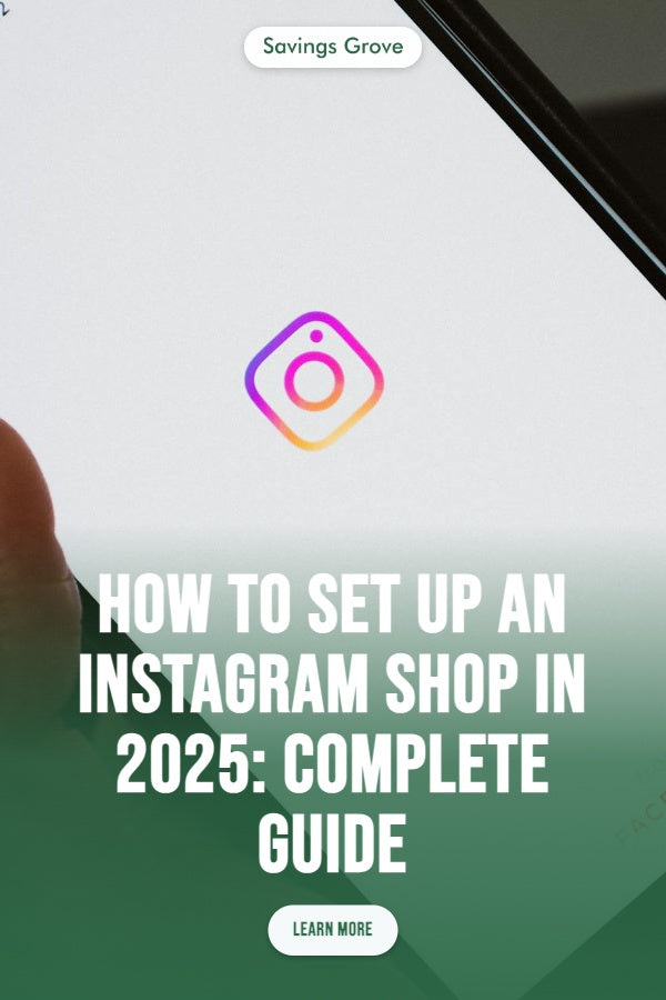 How to Set Up an Instagram Shop in 2025: Complete Guide