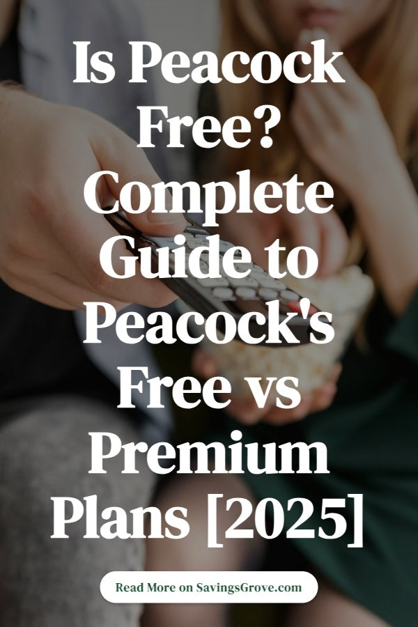 Is Peacock Free? Complete Guide to Peacock's Free vs Premium Plans [2025]