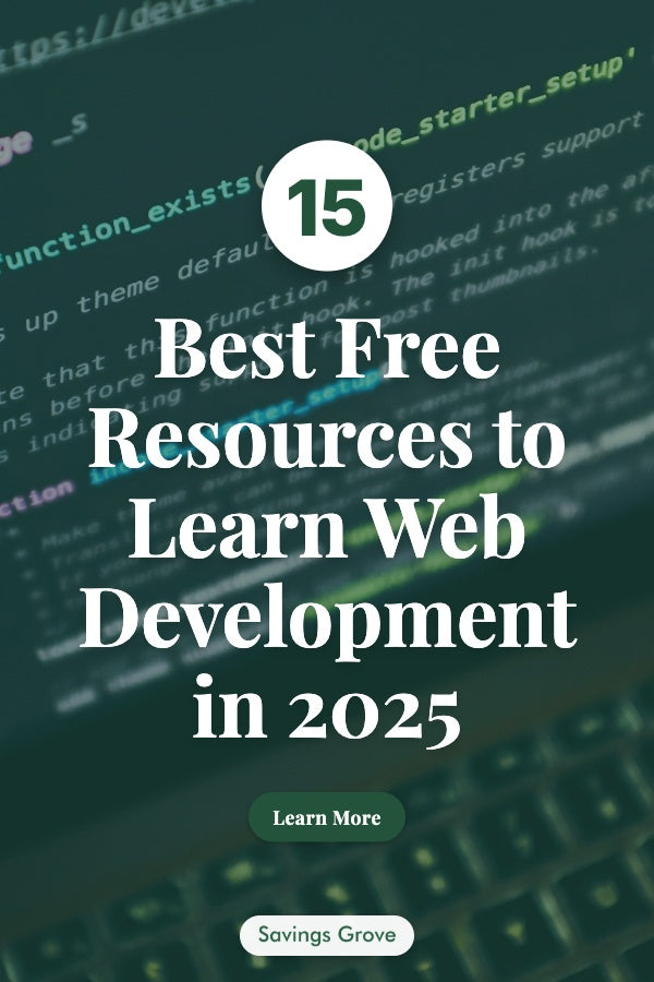 15 Best Free Resources to Learn Web Development in 2025