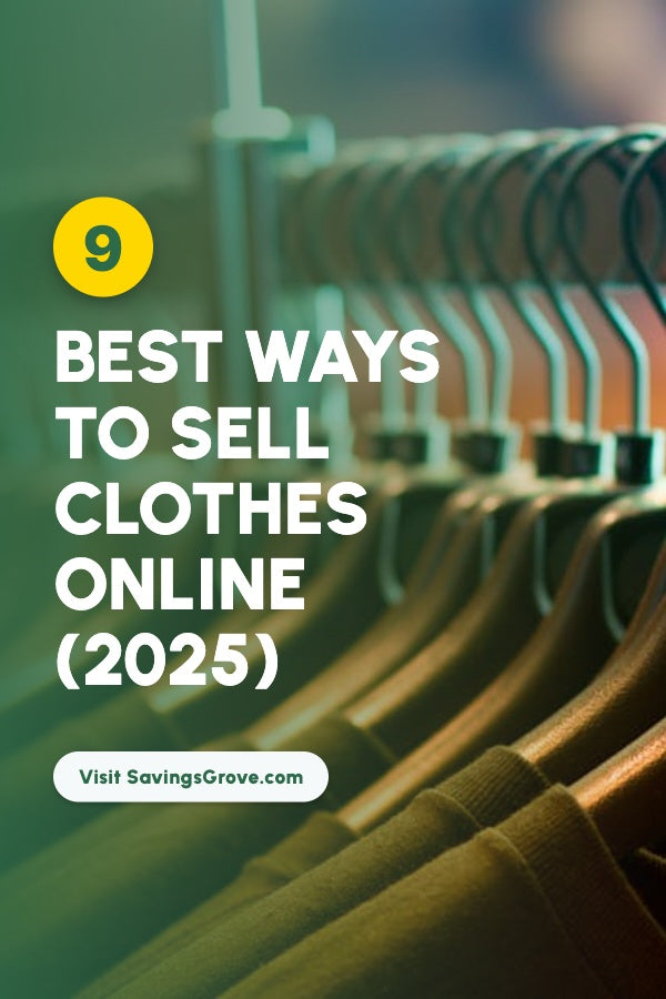 9 Best Ways to Sell Clothes Online (2025)