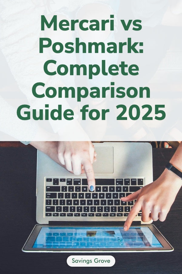 Mercari vs Poshmark: Complete Comparison Guide for 2025