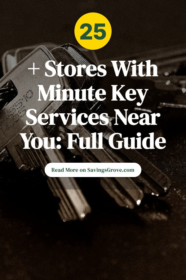 25+ Stores With Minute Key Services Near You: Full Guide