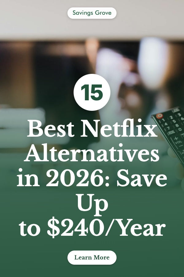 15 Best Netflix Alternatives in 2026: Save Up to $240/Year