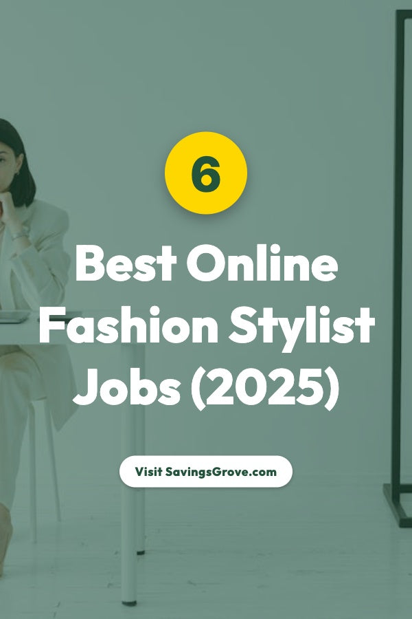 6 Best Online Fashion Stylist Jobs (2025)
