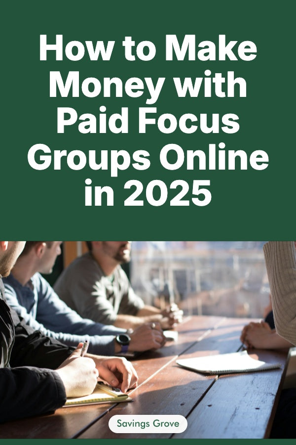 How to Make Money with Paid Focus Groups Online in 2025