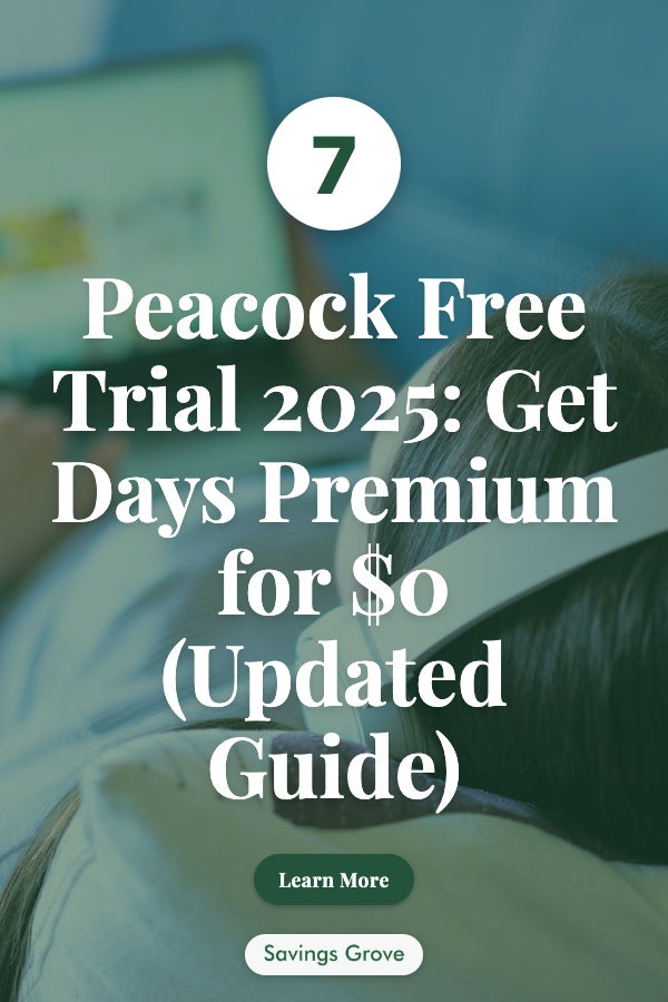 Peacock Free Trial 2025: Get 7 Days Premium for $0 (Updated Guide)