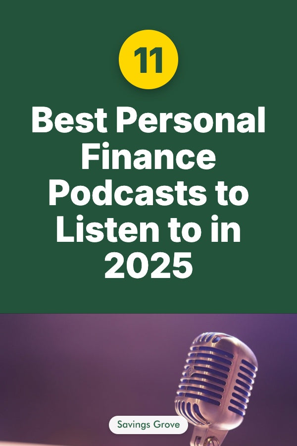 11 Best Personal Finance Podcasts to Listen to in 2025