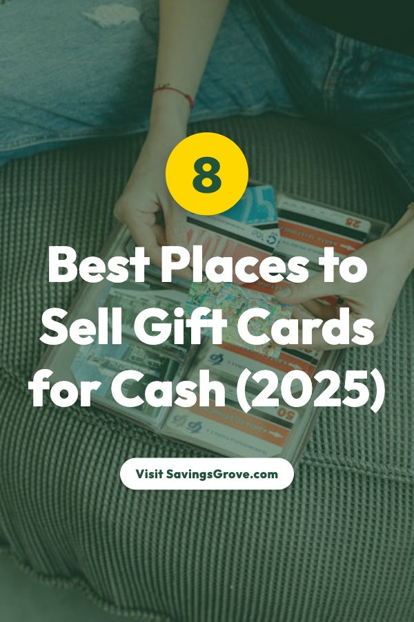8 Best Places to Sell Gift Cards for Cash (2025)