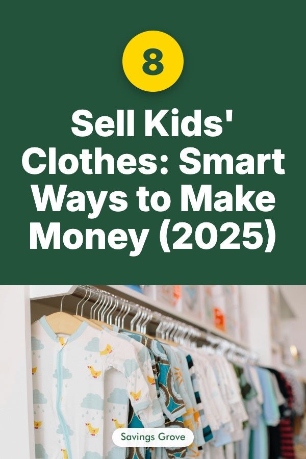 Sell Kids' Clothes: 8 Smart Ways to Make Money (2025)