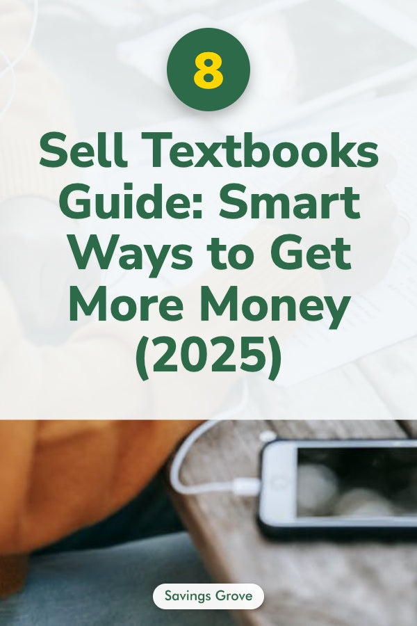 Sell Textbooks Guide: 8 Smart Ways to Get More Money (2025)
