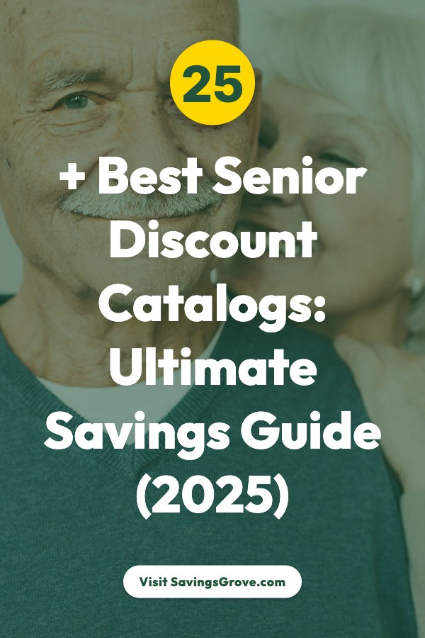 25+ Best Senior Discount Catalogs: Ultimate Savings Guide (2025)