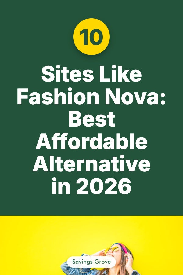 10 Sites Like Fashion Nova: Best Affordable Alternative in 2026