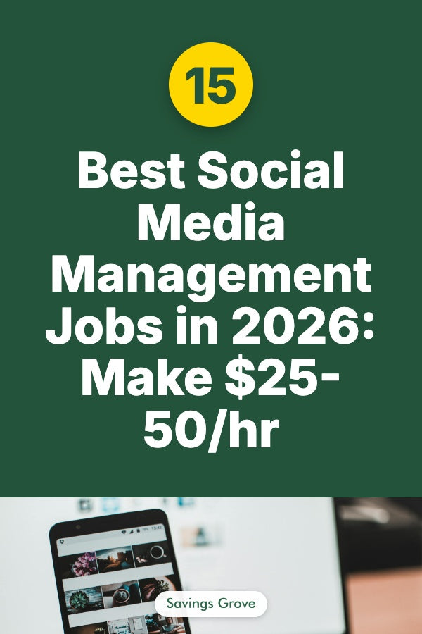 15 Best Social Media Management Jobs in 2026: Make $25-50/hr