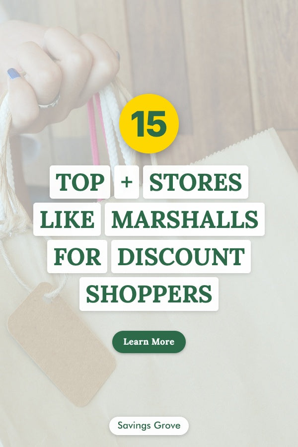 Top 15+ Stores Like Marshalls for Discount Shoppers