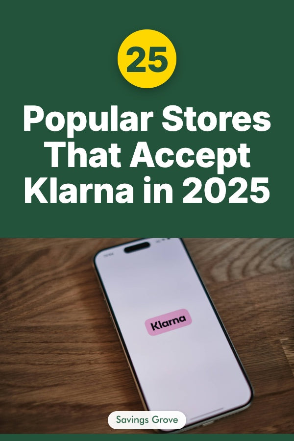 25 Popular Stores That Accept Klarna in 2025