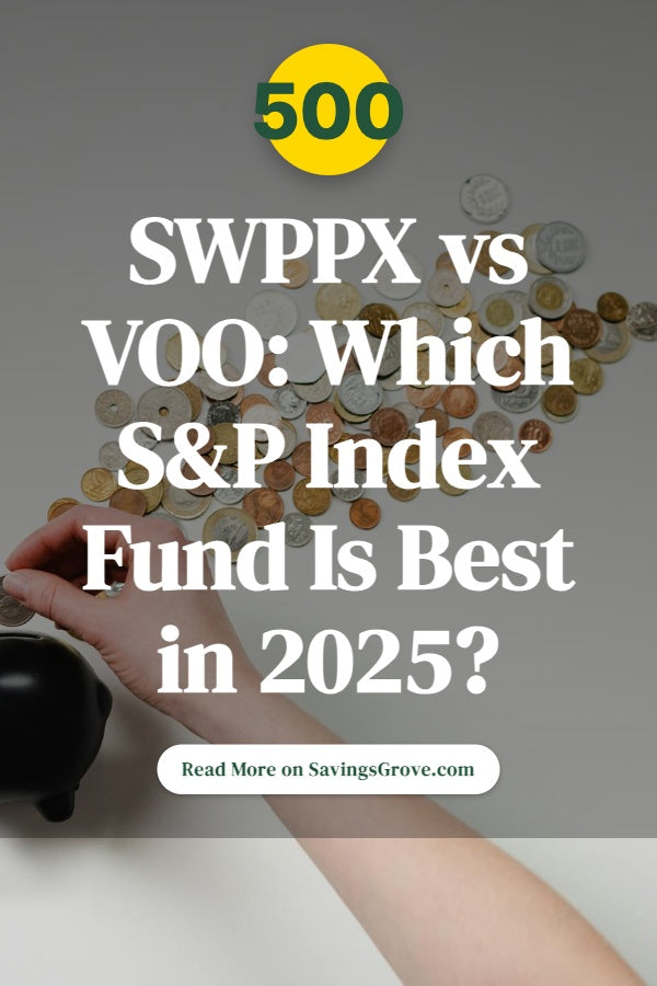 SWPPX vs VOO: Which S&P 500 Index Fund Is Best in 2025?