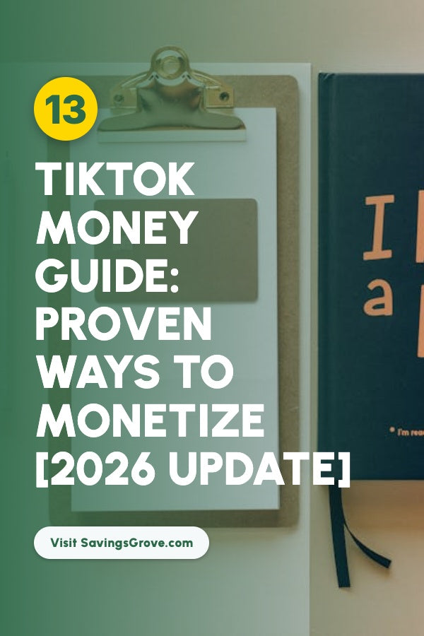 TikTok Money Guide: 13 Proven Ways to Monetize [2026 Update]