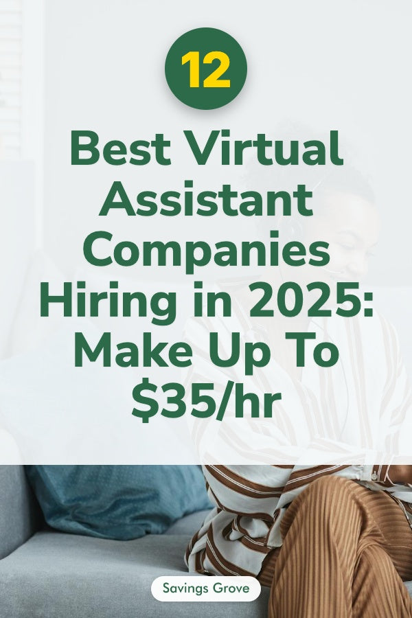 12 Best Virtual Assistant Companies Hiring in 2025: Make Up To $35/hr