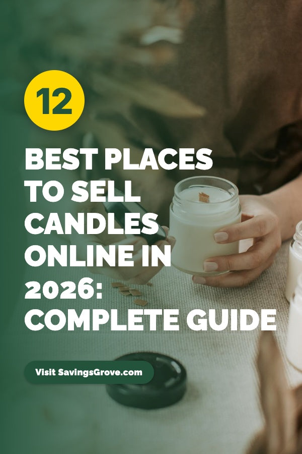 12 Best Places to Sell Candles Online in 2026: Complete Guide