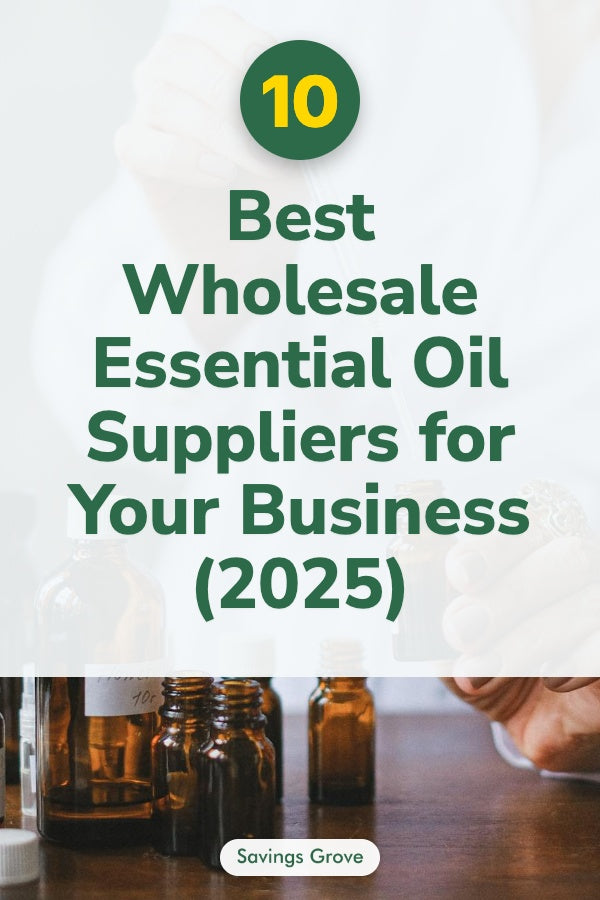 10 Best Wholesale Essential Oil Suppliers for Your Business (2025)